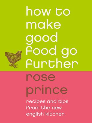 cover image of How to Make Good Food Go Further